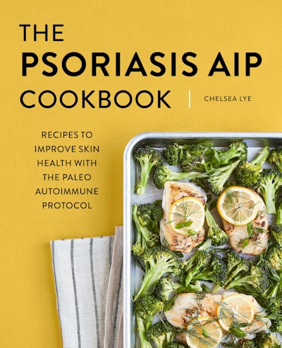 The Psoriasis AIP Cookbook