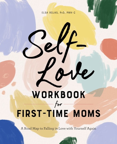 Self-Love Workbook for First-Time Moms