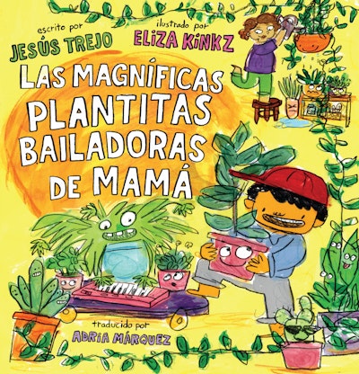 Mamá's Magnificent Dancing Plantitas