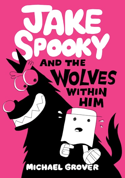 Jake Spooky And the Wolves Within Him