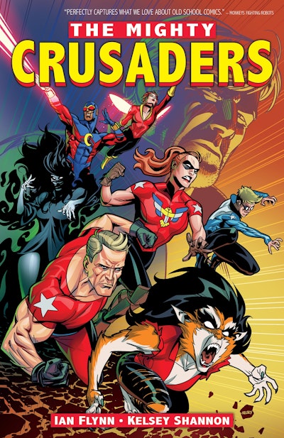 The Mighty Crusaders Vol. 1