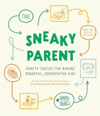 The Sneaky Parent