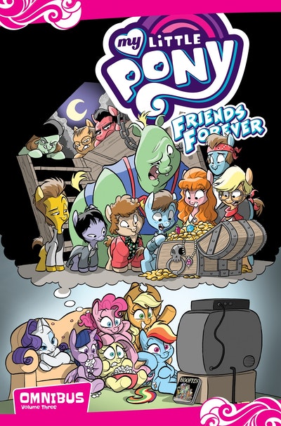 My Little Pony Friends Forever Omnibus Volume 3 by Jeremy Whitley ...