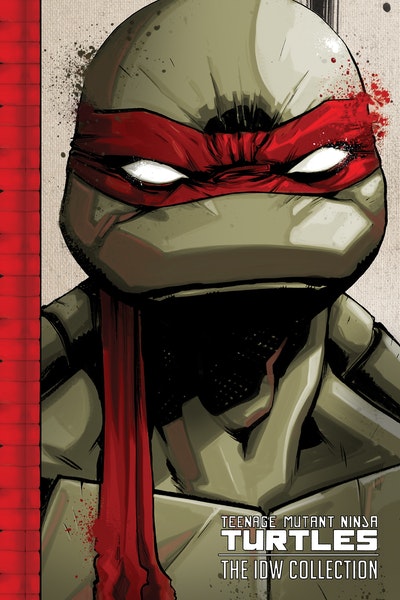 Teenage Mutant Ninja Turtles The IDW Collection Volume 1