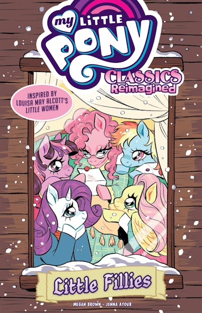 My Little Pony: Classics Reimagined-Little Fillies