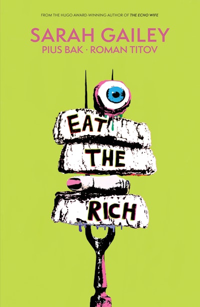 Eat the Rich