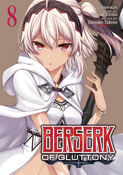 Berserk of Gluttony (Manga) Vol. 3 by Isshiki Ichika: 9781648272714