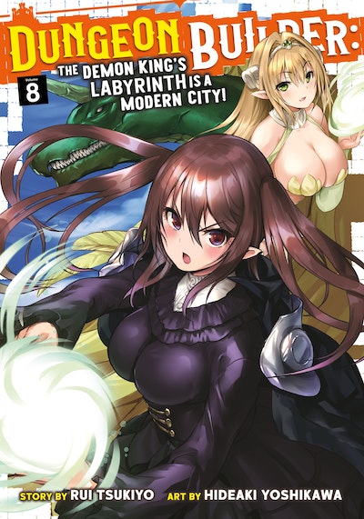Dungeon Builder: The Demon King's Labyrinth is a Modern City! (Manga) Vol. 1