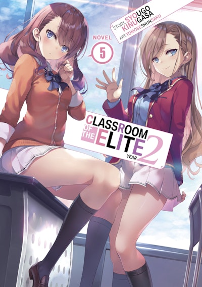 Classroom of the Elite: Year 2 (Light Novel) Vol. 8