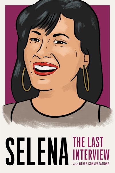 Selena: The Last Interview