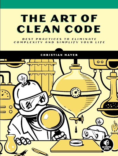The Art of Clean Code