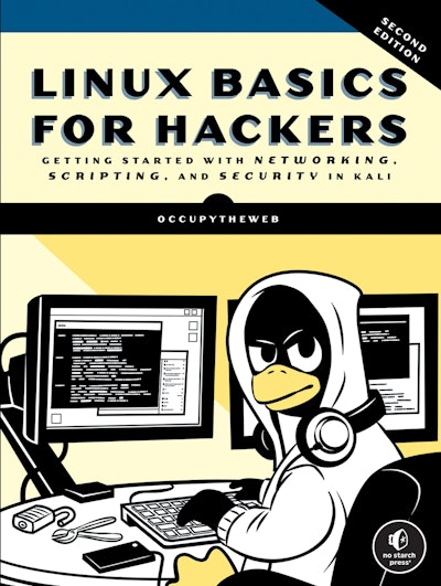 Linux Basics for Hackers, 2nd Edition