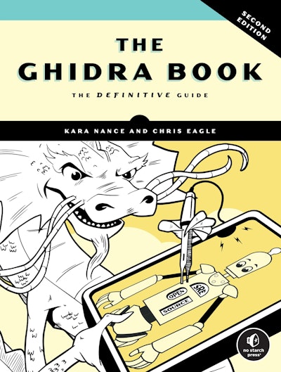 The Ghidra Book, 2nd Edition