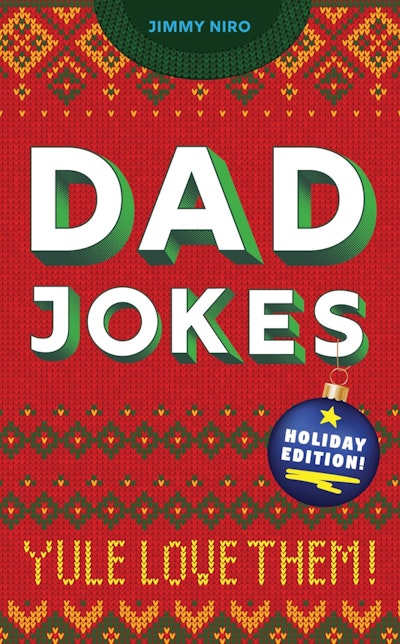 Dad Jokes Holiday Edition by Jimmy Niro - Penguin Books Australia