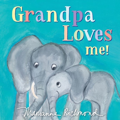 Grandpa Loves Me!