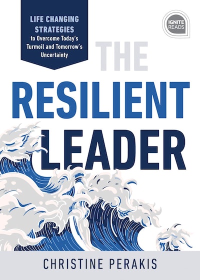 The Resilient Leader by Christine Perakis - Penguin Books New Zealand