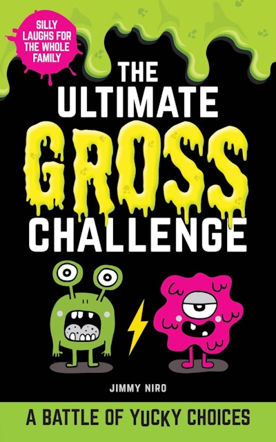 The Ultimate Gross Challenge