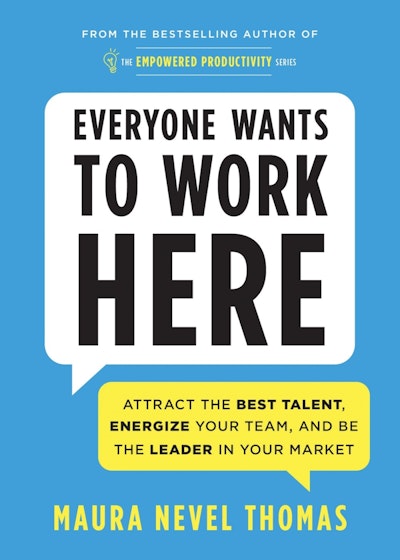 Everyone Wants to Work Here