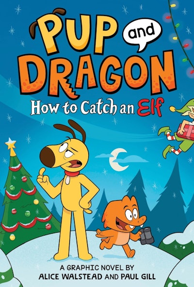How to Catch Graphic Novels How to Catch an Elf