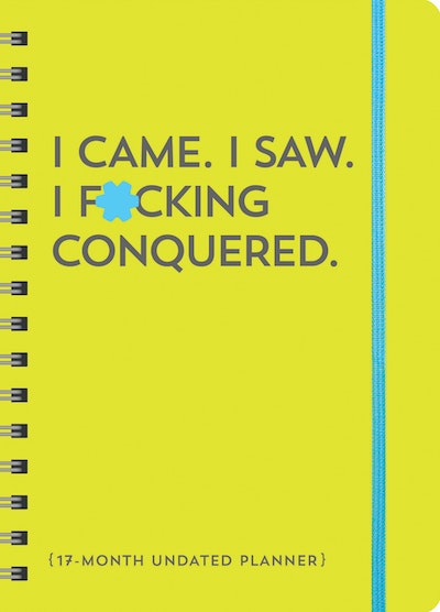 2025 I Came. I Saw. I F*cking Conquered. Planner