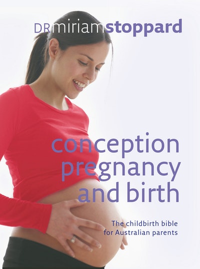 Conception, Pregnancy and Birth