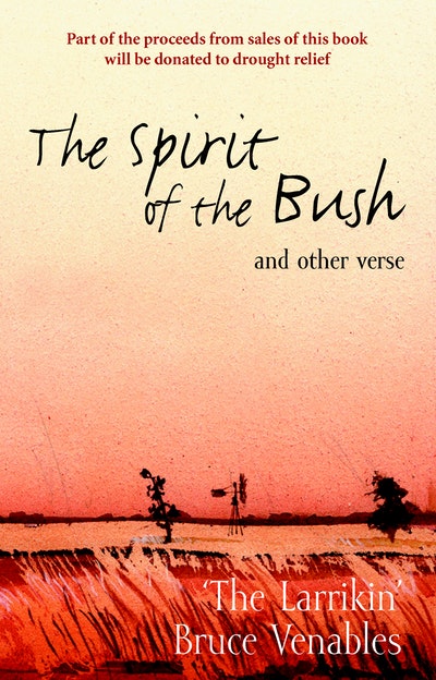 The Spirit Of The Bush