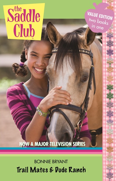 Saddle Club Bindup 3: Trail Mates / Dude Ranch
