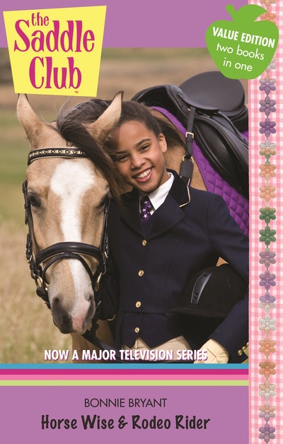 Saddle Club Bindup 6: Horse Wise/Rodeo Rider