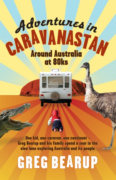Adventures In Caravanastan