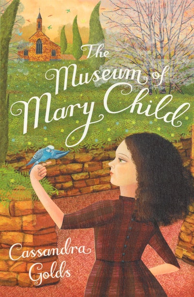 The Museum of Mary Child