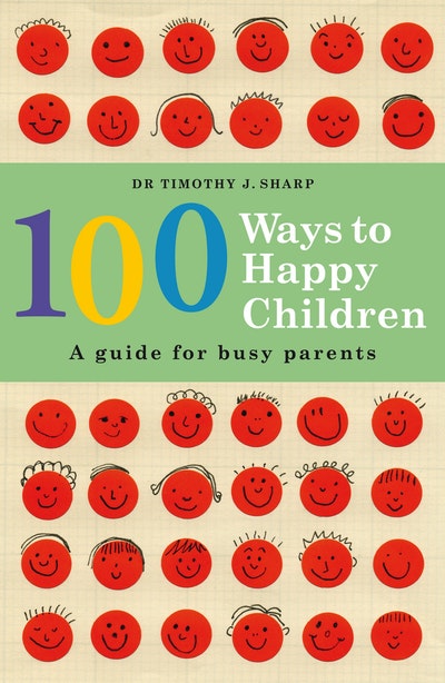 100 Ways to Happy Children