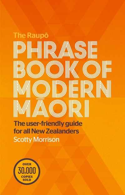 Raupō Phrasebook of Modern Māori