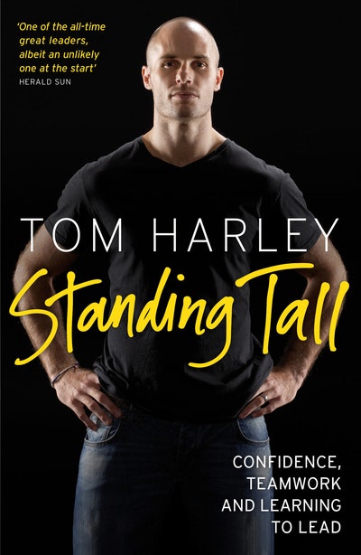 Standing Tall: On Confidence, Teamwork and Leadership