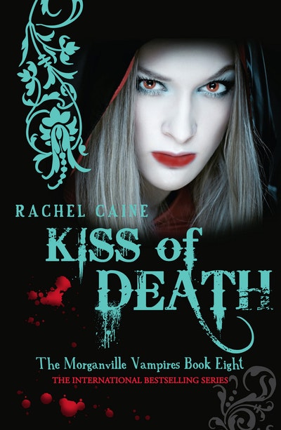 Kiss of Death: The Morganville Vampires Book Eight