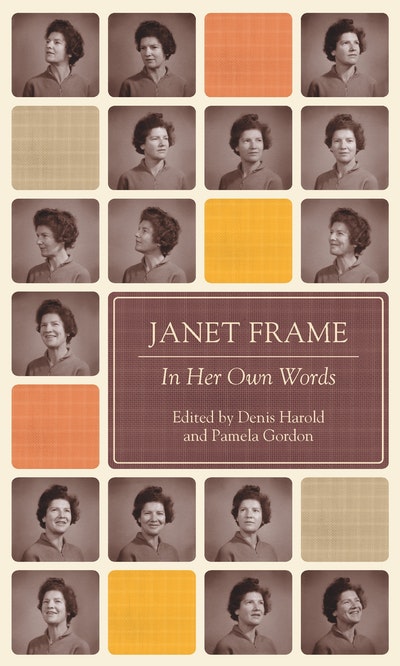 Janet Frame in Her Own Words