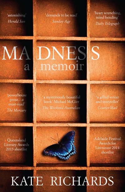 Madness: a Memoir by Kate Richards - Penguin Books Australia