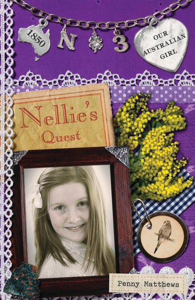 Our Australian Girl: Nellie's Quest (Book 3)