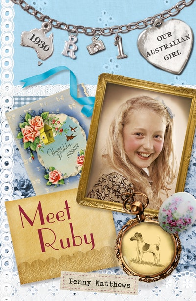 Our Australian Girl: Meet Ruby (Book 1)