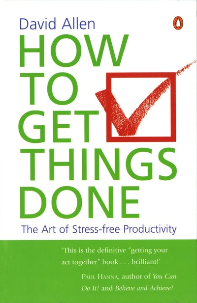 How To Get Things Done