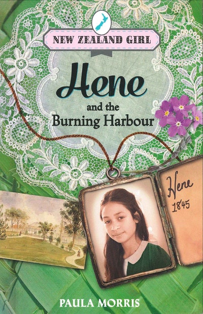 New Zealand Girl: Hene and the Burning Harbour