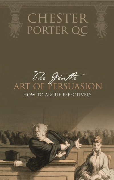The Gentle Art Of Persuasion