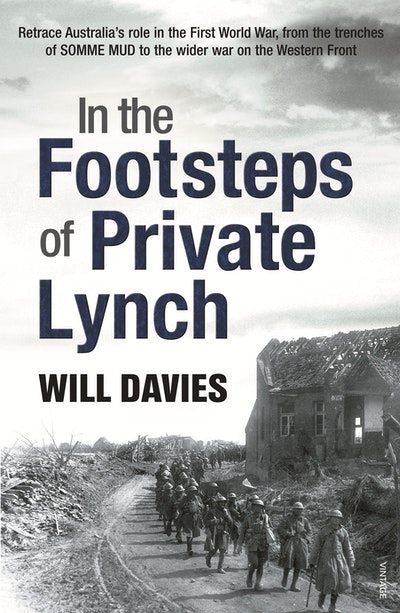 In The Footsteps Of Private Lynch