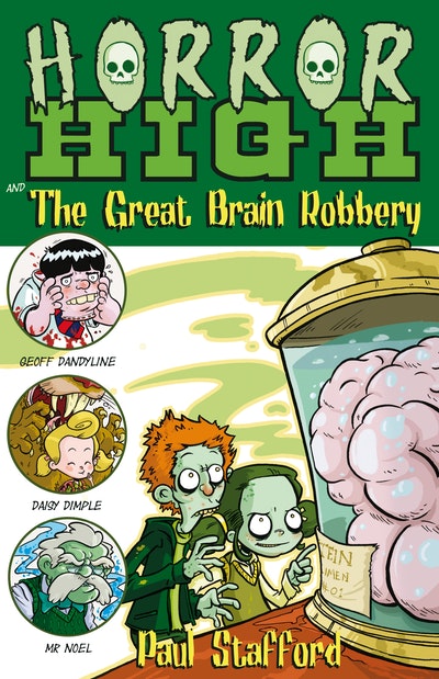 Horror High 3: The Great Brain Robbery