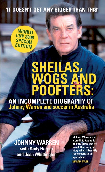 Sheilas, Wogs and Poofters