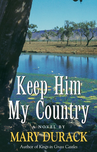 Keep Him My Country