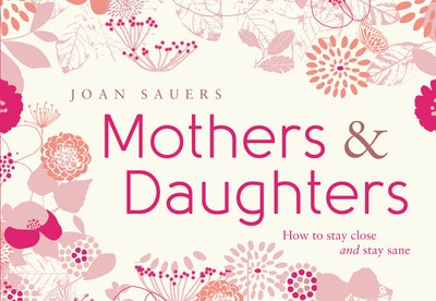 Mothers and Daughters