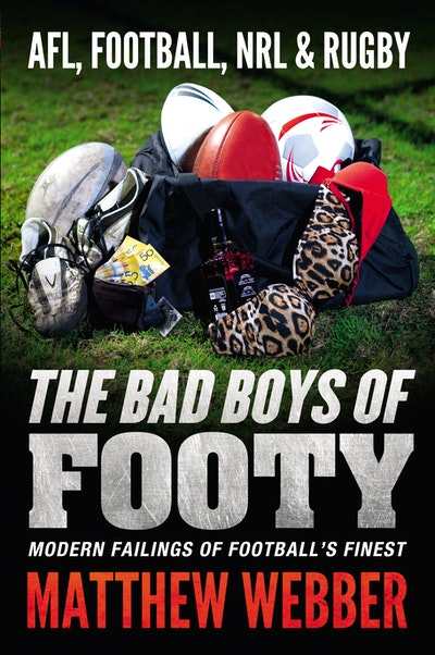 The Bad Boys of Footy