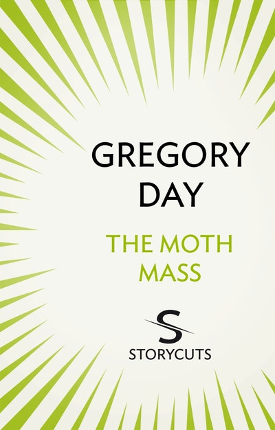 The Moth Mass (Storycuts)