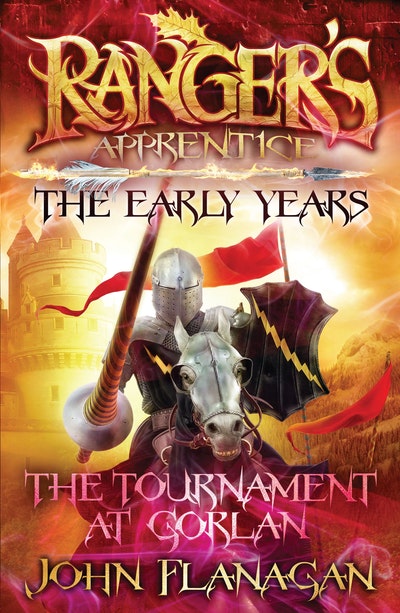 Ranger's Apprentice The Early Years 1: The Tournament at Gorlan