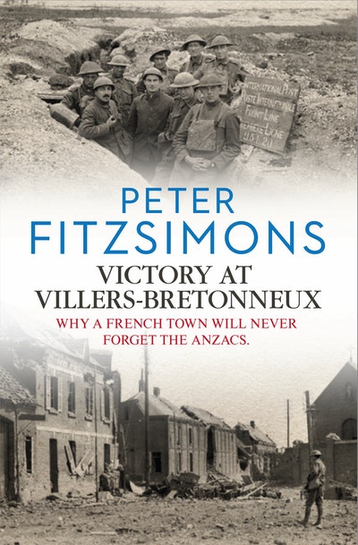 Victory at Villers-Bretonneux